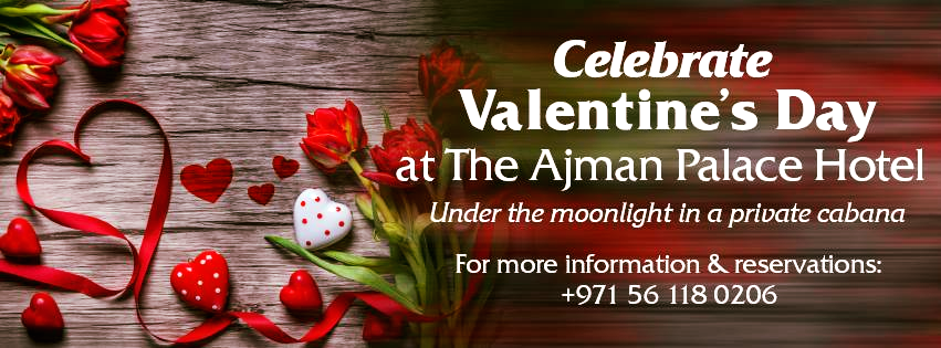 Ajman Palace Hotel Valentine's Day Offers