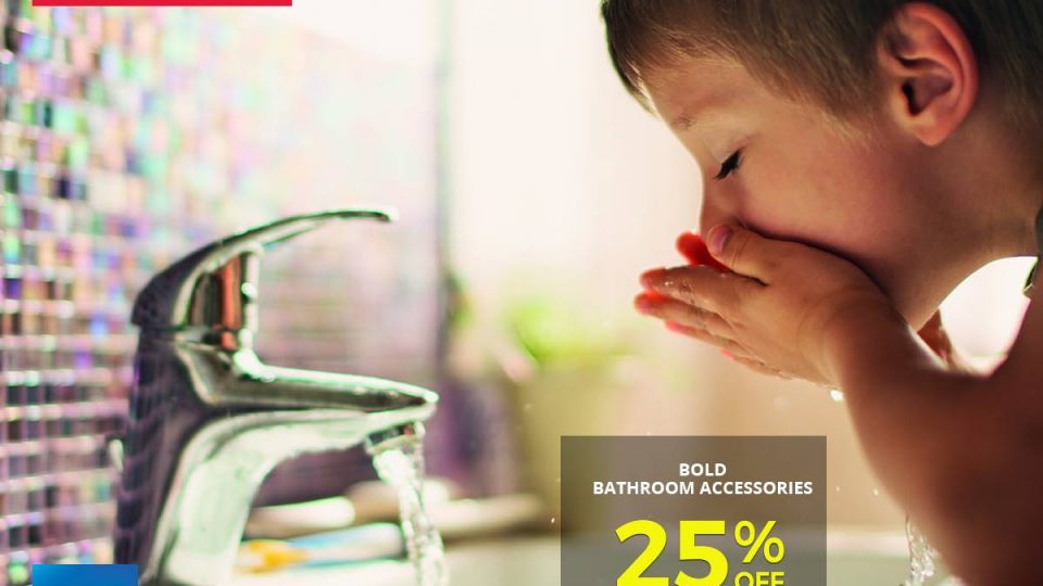 Enjoy 25% OFF on Bathroom Fixtures