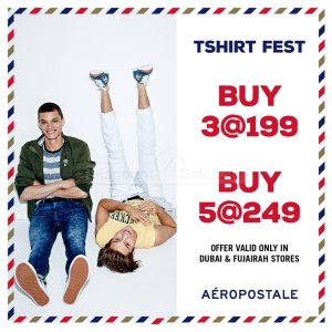 Buy 3 at AED 199 and 5 at AED 249! It’s time to upgrade your wardrobes for spring at Aeropostale Al Ghurair Centre Shop Online at Special Price from Dubai Offers