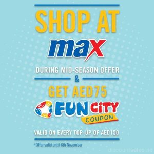Max Mid Season Promo Al Ghurair Centre Shop Online at Special Price from Dubai Offers