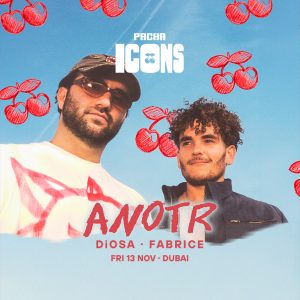Nightlife ANOTR Live in Dubai | Pacha ICONS at Playa Pacha, Five Luxe JBR Nightlife Shop Online at Special Price from Dubai Offers