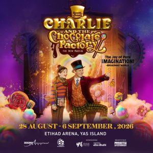 Shows and Theatrical Plays Charlie and the Chocolate Factory in Abu Dhabi Shows and Theatrical Plays Shop Online at Special Price from Dubai Offers