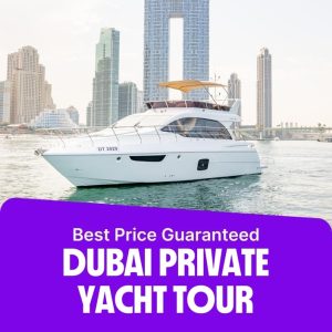 Boat Tours and Cruises Dubai Private Yacht Tour Boat Tours and Cruises Shop Online at Special Price from Dubai Offers
