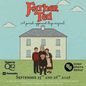 Shows and Theatrical Plays Father Ted at Theatre by QE2 in Dubai Shows and Theatrical Plays Shop Online at Special Price from Dubai Offers