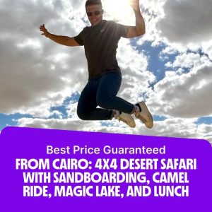 Sightseeing and Tours From Cairo: 4×4 Desert Safari with Sandboarding, Camel Ride, Magic Lake, and Lunch Sightseeing and Tours Shop Online at Special Price from Dubai Offers