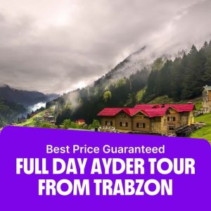 Sightseeing and Tours Full Day Ayder Tour From Trabzon Sightseeing and Tours Shop Online at Special Price from Dubai Offers 2