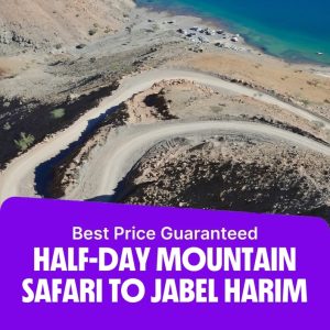Must-see attractions Half-Day Mountain Safari to Jabel Harim Must-see attractions Shop Online at Special Price from Dubai Offers