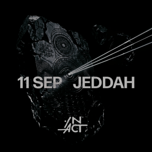 Nightlife IN ACT – ACT IX In Jeddah – 11 Sep Nightlife Shop Online at Special Price from Dubai Offers 2