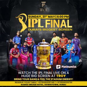 Screenings IPL Final Match at Troy in Dubai Screenings Shop Online at Special Price from Dubai Offers