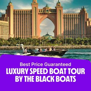 Boat Tours and Cruises Luxury Speed Boat Tour by The Black Boats Boat Tours and Cruises Shop Online at Special Price from Dubai Offers 2