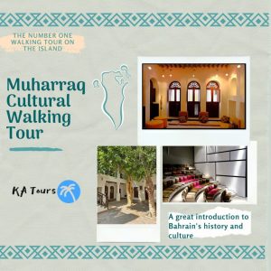 Sightseeing and Tours Muharraq Cultural Walking Tour Sightseeing and Tours Shop Online at Special Price from Dubai Offers