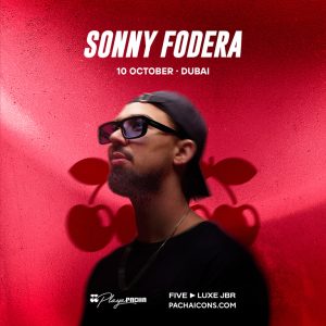 Nightlife Sonny Fodera Live in Dubai | Playa Pacha, FIVE LUXE JBR Nightlife Shop Online at Special Price from Dubai Offers 2