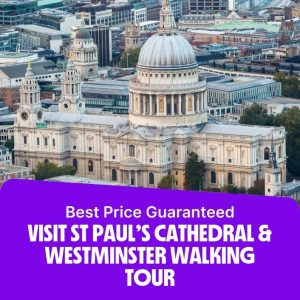 Sightseeing and Tours Visit St Paul's Cathedral & Westminster Walking Tour Sightseeing and Tours Shop Online at Special Price from Dubai Offers